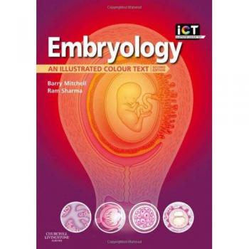 Embryology: An Illustrated Colour Text, 2e