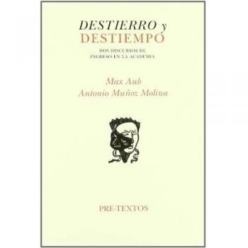Destierro y destiempo