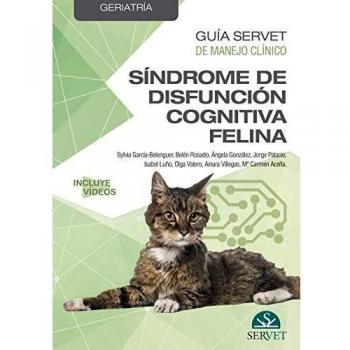 Guía Servet de manejo clínico: Geriatría. Síndrome De Disfunción cognitiva felina