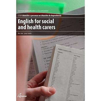 ENGLISH FOR SOCIAL AND HEALTH CARERS