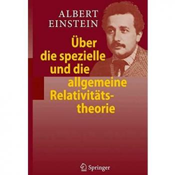 Ãber die spezielle und die allgemeine RelativitÃ¤tstheorie
