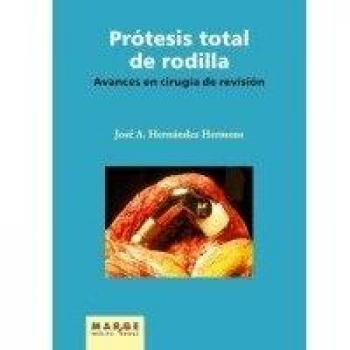 Avances en cirugía de revisión de la prótesis total de rodilla