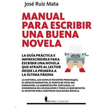 Manual para escribir Una Buena Novela