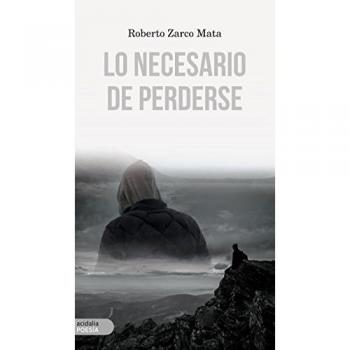Lo necesario de perderse