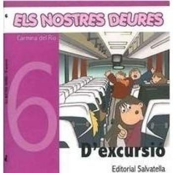 Els Nostres Deures 6: D'excursió