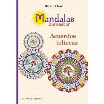 Mandalas bienestar. Acuerdos toltecas