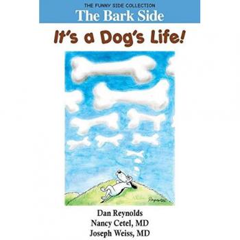 El Lado Divertido: ¡Es la Vida de un Perro! - Colección Lado Cómico