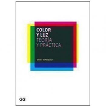 Color y luz: Teoría y práctica