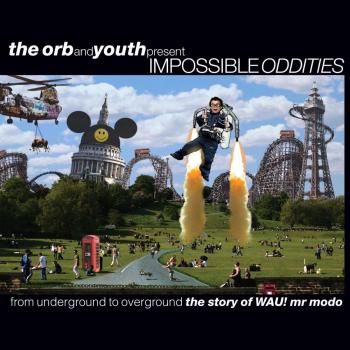 Underground to Overground: The Wau Story - Impossible Oddities Collection