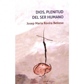 Dios plenitud del Ser humano: El dios que es Padre, Hijo y Espíritu Santo hace crecer a las personas: 222