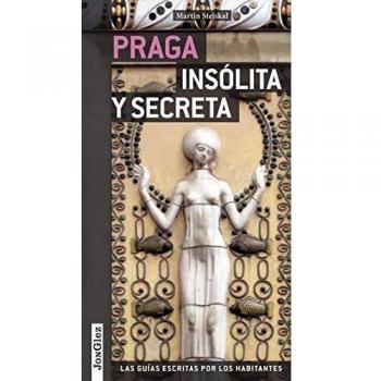 Praga Insólita Y Secreta 91802