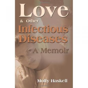 Memorias de Amor y Otras Enfermedades Infecciosas - Libro de Pasta Blanda
