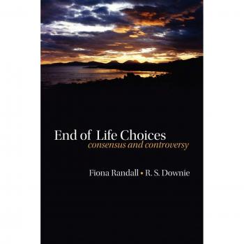 End of Life Choices: Consensus and Controversy