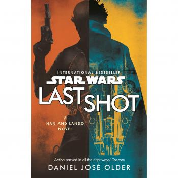 Star Wars. Last Shot A Han And Lando Novel