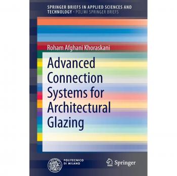 Advanced Connection Systems for Architectural Glazing