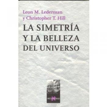 La simetría y la belleza del universo