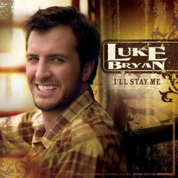I'll Stay Me - LUKE BRYAN