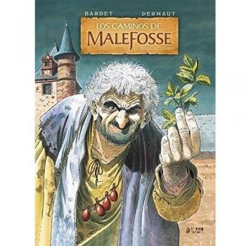 Los Caminos De Malefosse 2. La Hierba Del Olvido