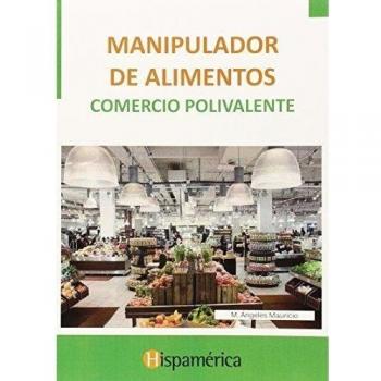 Manipulador de alimentos: Comercio polivalente