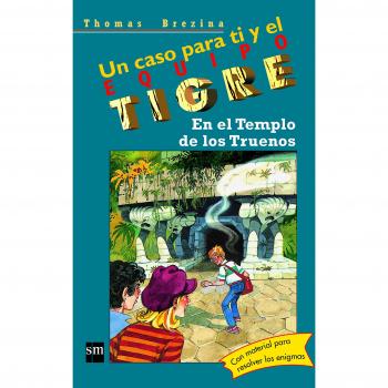 En el Templo de los Truenos 1 Equipo tigre