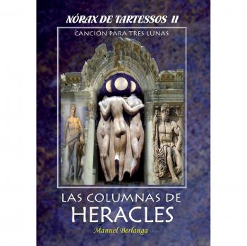 NORAX DE TARTESSOS II - LAS COLUMNAS DE HERACLES de Manuel Fernández Berlanga