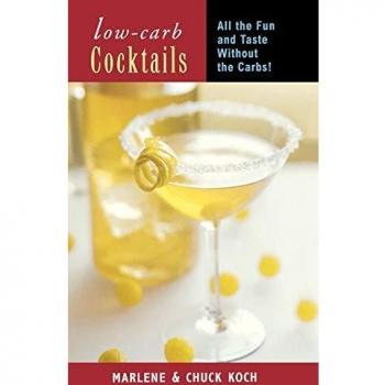 Marlene Koch's Low-Carb Cocktail Guide: Enjoy Flavorful Drinks with No Carbs