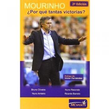 Mourinho, ¿Por qué tantas victorias?