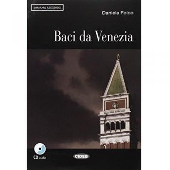 Baci Da Venezia. Libro