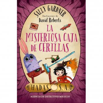 Hadas, S.A. La misteriosa caja de cerillas