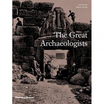 The Great Archaeologists