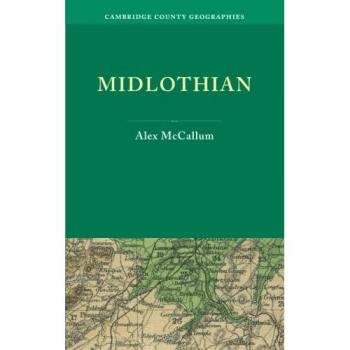 Geografías del Condado de Cambridge: Midlothian - Edición en Rústica
