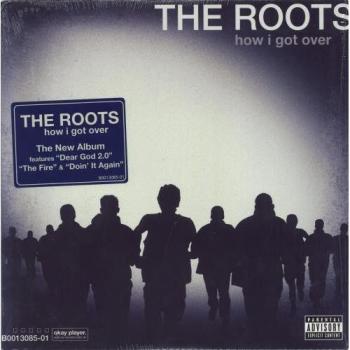 The Roots How I Got Over + Hype Sticker 2010 USA vinyl LP B0013085-01