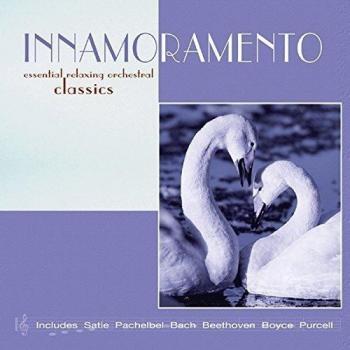 Innamoramento - Essential Relaxing Orchestral Classics