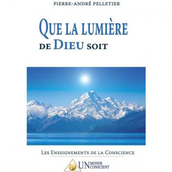 Luz Divina: Que la Lumière de Dieu Soit - Obra de Pierre-André Pelletier
