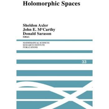 Espacios Holomorfos (Publicaciones del Instituto de Investigación en Ciencias Matemáticas, Volumen 33)
