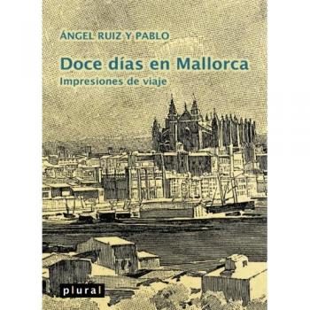 Doce días en Mallorca