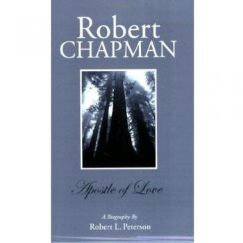 Robert Chapman: A Biography
