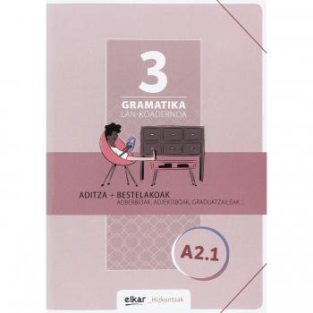 Gramatika. Lan-koadernoa 3 - ELKAR; NIEVA, ESTITXU