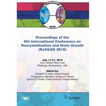 Proceedings of the 6th International Conference on Recrystallization and Grain Growth