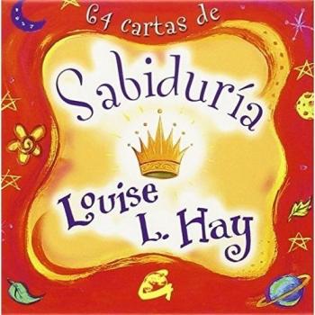 Sabiduría: 64 cartas - Louise L. Hay