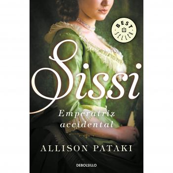 Sissi, emperatriz accidental - Allison Pataki