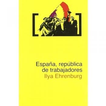Espa･A Republica De Trabajadores
