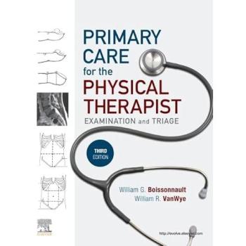 Comprehensive Physical Therapy Assessment and Triage Guide