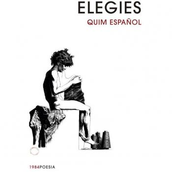 Elegies: 20 - Joaquim Español Llorens
