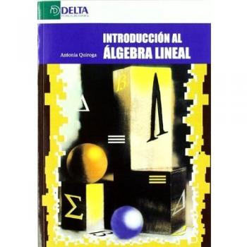 Introducción al álgebra lineal
