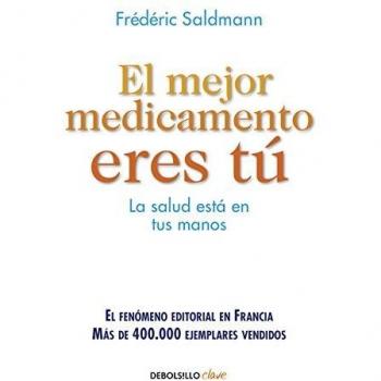 El mejor medicamento eres tú