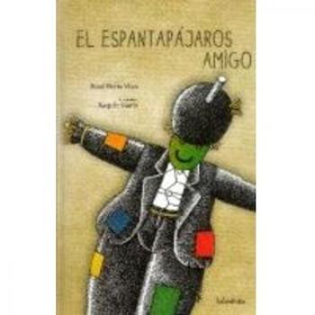 El espantapájaros amigo