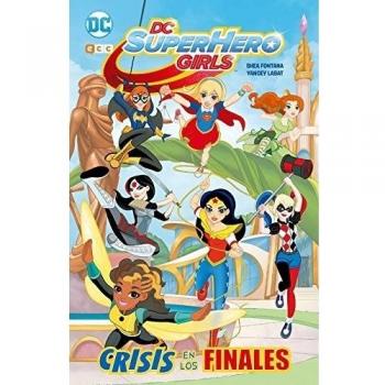 DC Super Hero Girls 1: Crisis de los finales