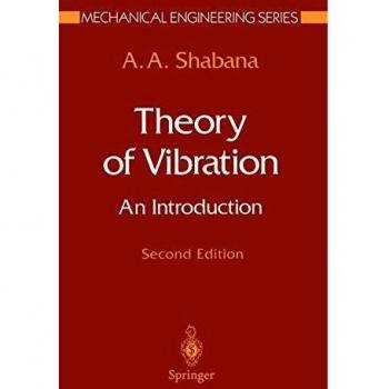 Introduction to Vibration Theory (Mechanical Engineering Hardback)