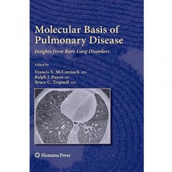 Molecular Basis of Pulmonary Disease: Insights from Rare Lung Disorders